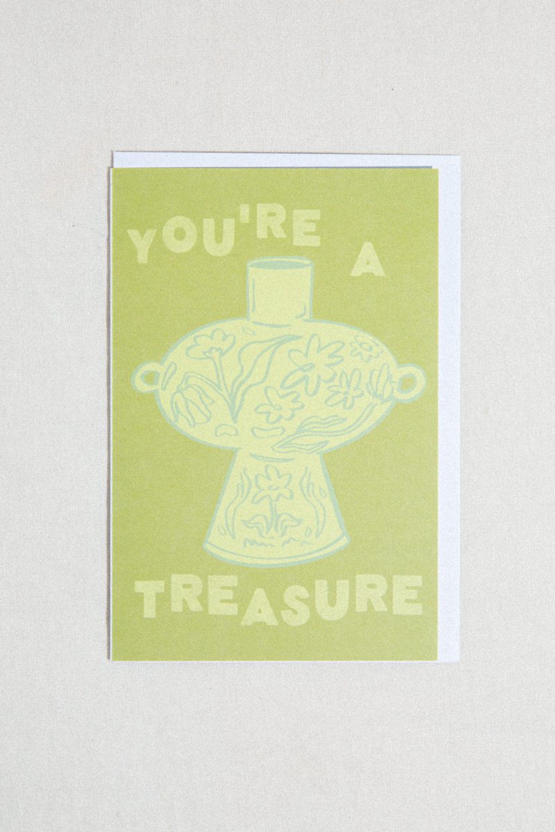 You're A Treasure Greeting Card
