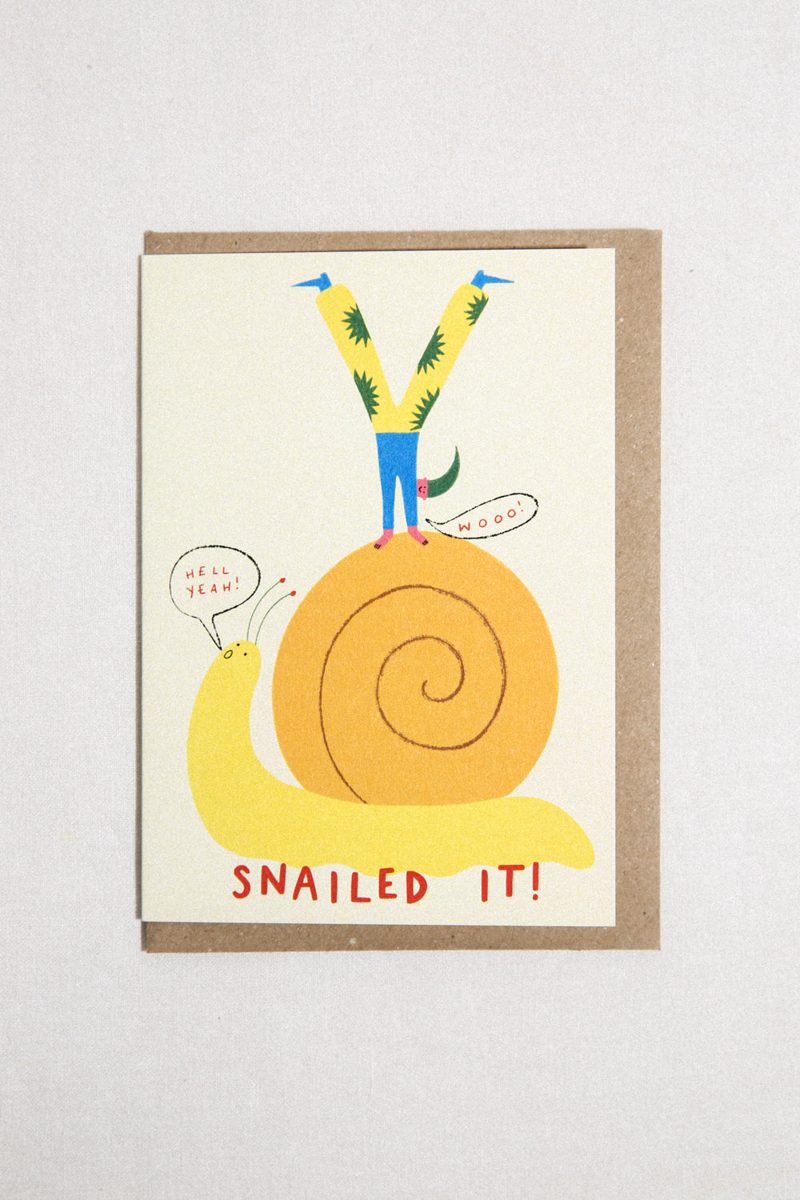 Snailed It Greeting Card